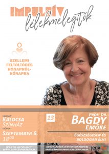 Lélekmelegítők előadás-sorozat Bagdy Emőke