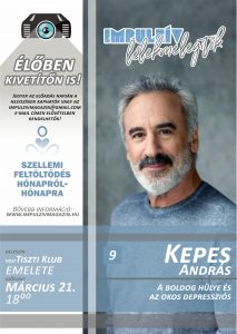 Lélekmelegítők előadás-sorozat Kepes András