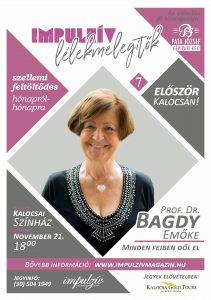 Lélekmelegítők előadás-sorozat Bagdy Emőke