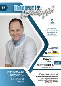 steigervald krisztián generációk harca impulzív magazin lélekmelegítők