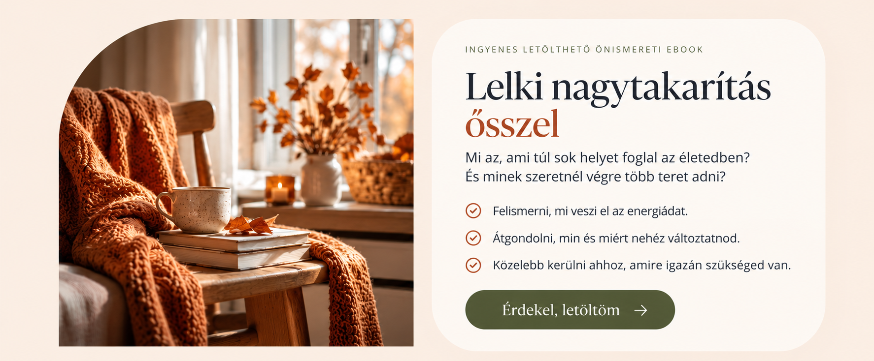 Ingyenes letölthető önismereti ebook: Lelki nagytakarítás ősszel